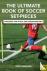 The Ultimate Book of Soccer...
