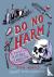 Do No Harm - A Painful Hist...