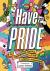 Caldwell, Stella - Have Pride