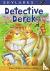 Karen Wallace - Detective Derek
