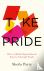 Take Pride: How to Build Or...