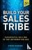 Build Your Sales Tribe - Sa...