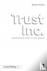 Trust Inc. - How Business W...