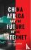 China, Africa, and the Futu...