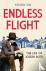 Endless Flight - The Life o...