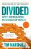 Divided - Why We're Living ...
