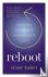 REBOOT - Reclaiming Your Li...