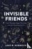 Invisible Friends - How Mic...