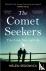 The Comet Seekers - Two liv...