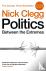 Politics - Between the Extr...