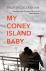 My Coney Island Baby