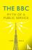 The BBC - Myth of a Public ...