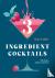 Three Ingredient Cocktails ...