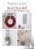 Macrame - 25 Quick and Easy...