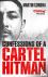 Confessions of a Cartel Hitman