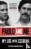 Pablo and Me - My life with...