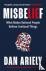 Misbelief - What Makes Rati...