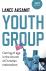 Youth Group - Coming of age...