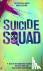 Suicide Squad: The Official...