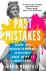 Past Mistakes - How We Misi...