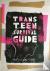 Trans Teen Survival Guide