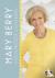 Mary Berry: Foolproof Cooki...