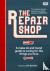 The Repair Shop - A Make Do...