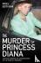 The Murder of Princess Dian...