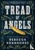 Tread of Angels