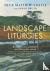 Landscape Liturgies - Outdo...