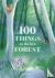 100 Things to do in a Forest