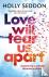 Love will tear us apart