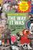 The Way It Was - Life in El...