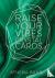 Raise Your Vibes Crystal Cards