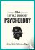 The Little Book of Psycholo...