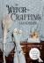 The Witch-Crafting Handbook...