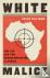 White Malice - The CIA and ...