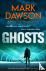 Dawson, Mark - Ghosts