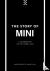 The Story of Mini - A Tribu...