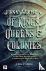 Of Kings, Queens and Coloni...