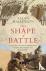 The Shape of Battle - Six C...