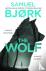 The Wolf - From the author ...