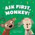 Ask First, Monkey! - A Play...