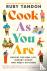 Cook As You Are - Recipes f...