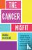 The Cancer Misfit - A Guide...
