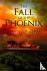 The Fall of the Phoenix