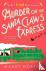 Murder on the Santa Claws E...