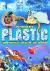 The Problem With Plastic - ...