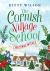 The Cornish Village School ...