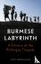 The Burmese Labyrinth